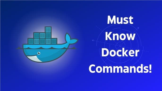 Essential Docker Commands Every Beginner Should Learn